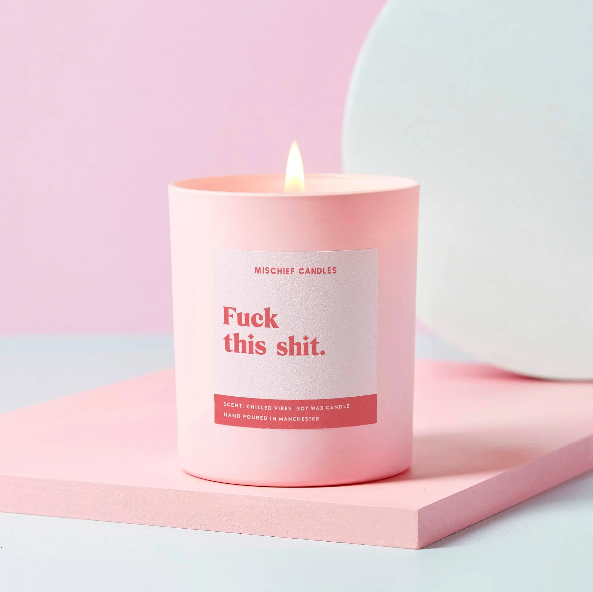 Fuck This Shit Candle